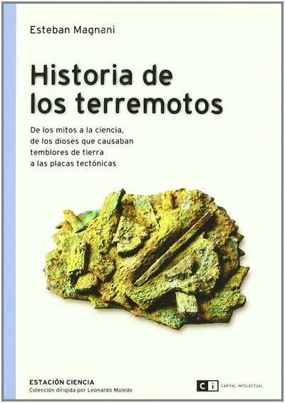 Historia de los terremotos: De los mitos a la ciencia de los dioses