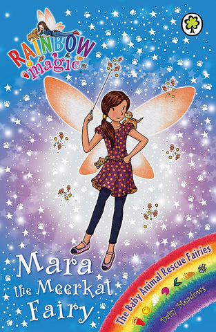 Mara the Meerkat Fairy: The Baby Animal Rescue Fairies Book 3