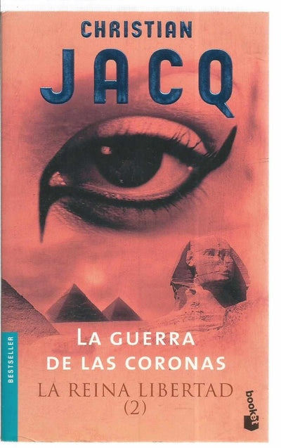 La Guerra De Las Coronas La Reina De La Libertad 2