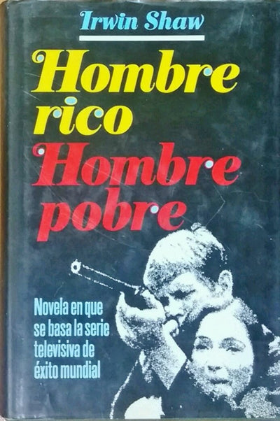 Hombre Rico, Hombre Pobre