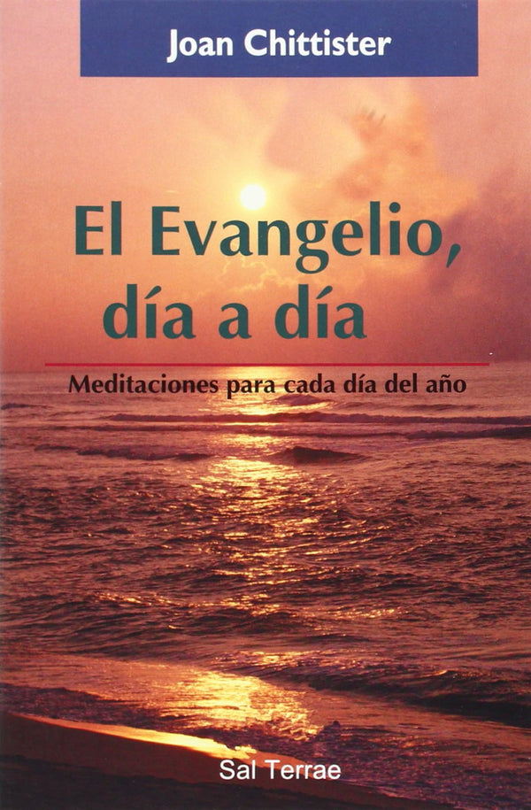 Evangelio, día a día, El: Mediataciones para cada día del año