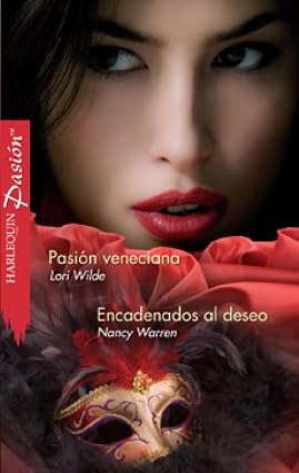 Pasión veneciana/Encadenados al deseo