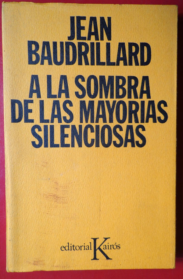 A la sombra de las mayorías silenciosas