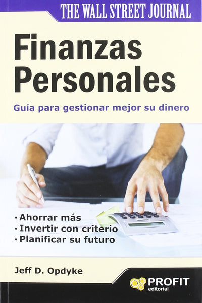 Finanzas personales: Guía para gestionar mejor su dinero