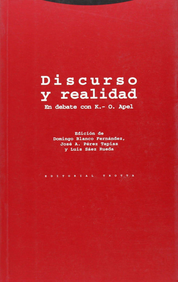 Discurso y realidad