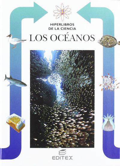 Los Oceanos: 15 (Coleccion Hiperlibros De La Ciencia)