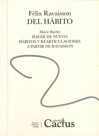 Del Hábito