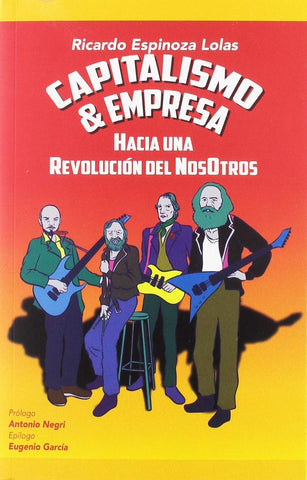 Capitalismo y empresa - hacia una revolución del Nosotros