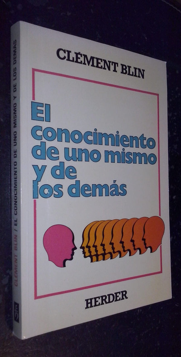 El conocimiento de uno mismo y los demás