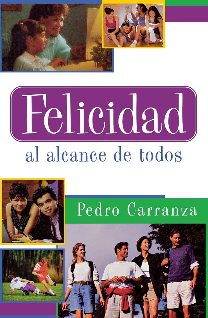 Felicidad al alcance de todos