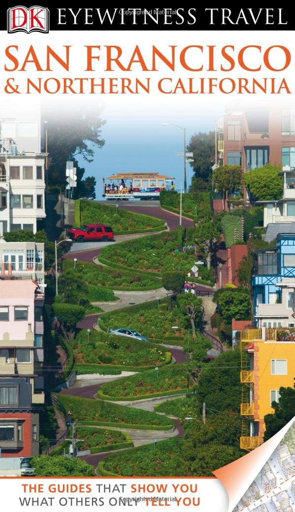 DK Eyewitness Travel Guide: San Francisco & Northern California