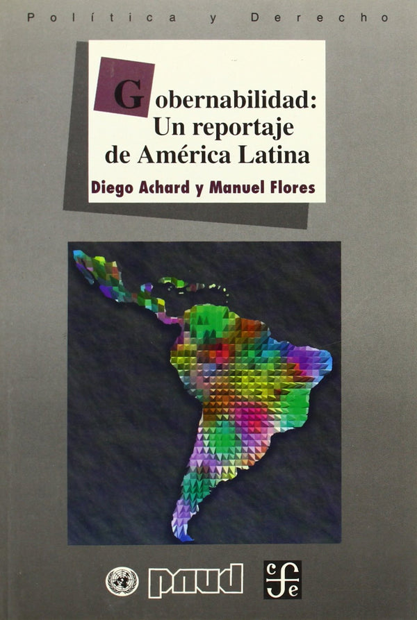Gobernabilidad: un reportaje de América Latina
