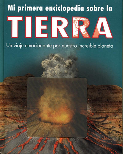 MI PRIMERA ENCICLOPEDIA SOBRE LA TIERRA