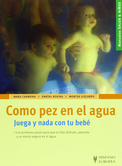 Como pez en el agua (Salud y Ninos