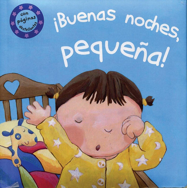 BUENAS NOCHES PEQUEÑA !