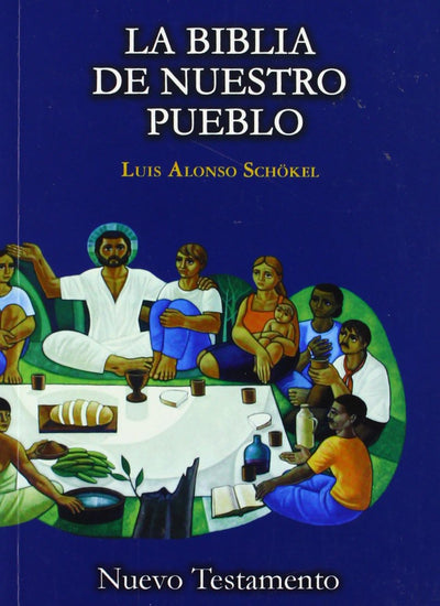 Nuevo Testamento. La Biblia de nuestro Pueblo