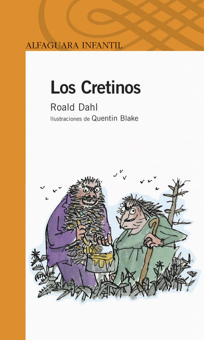 Los Cretinos