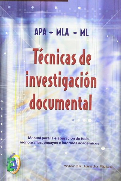 TÉCNICAS DE INVESTIGACIÓN DOCUMENTAL