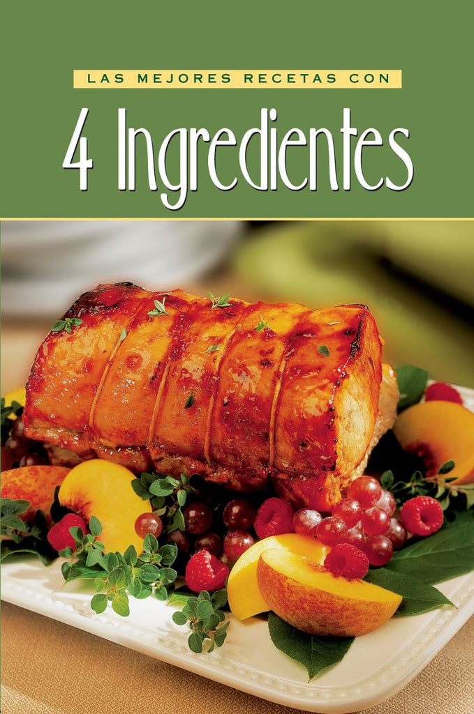 Las Mejores Recetas con 4 Ingredientes