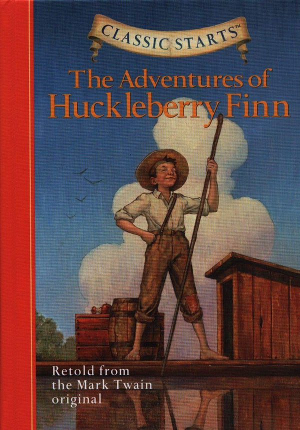 The Adventures of Huckleberry Finn (Classic Starts)