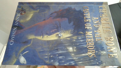Charlie Bone and the Castle of Mirrors (Children of the Red King, Book 4)