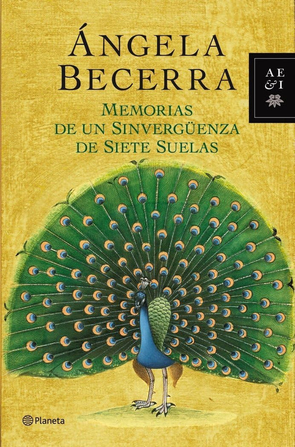 Memorias de un Sinvergüenza de Siete Suelas