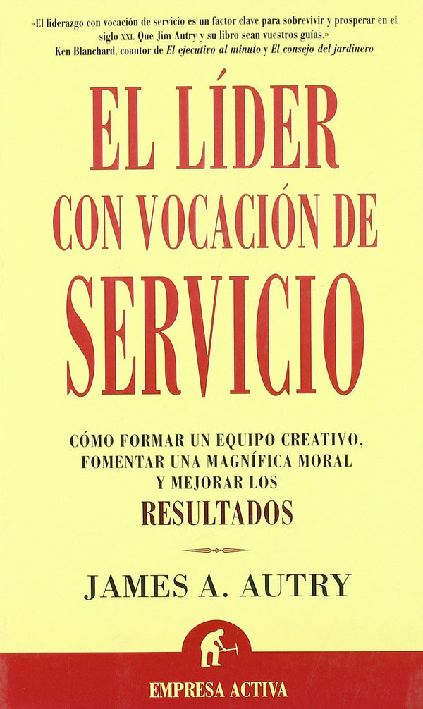 El líder con vocación de servicio