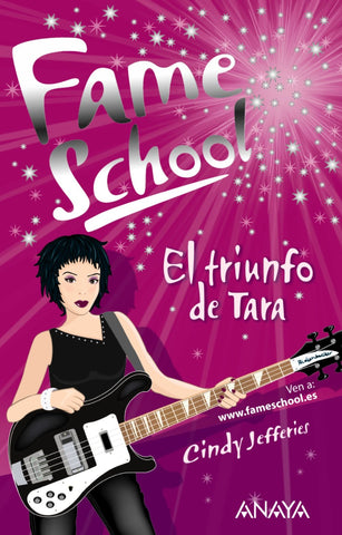 El triunfo de Tara (Fame School, 5)