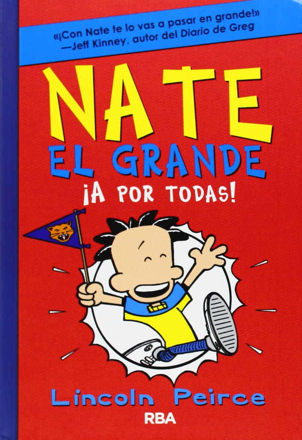 Nate el Grande 4 - ¡A por todas!