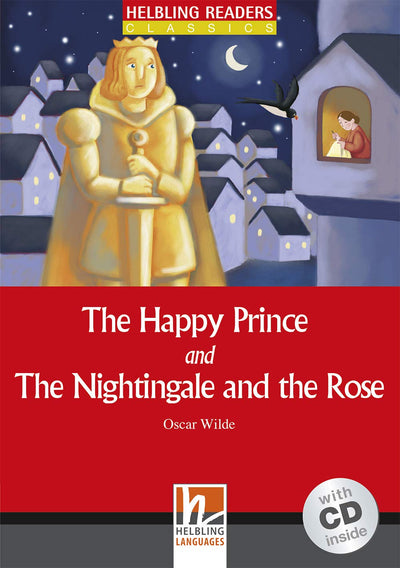 The Happy Prince and The Nightingale and the Rose (Level 1) with Audio CD