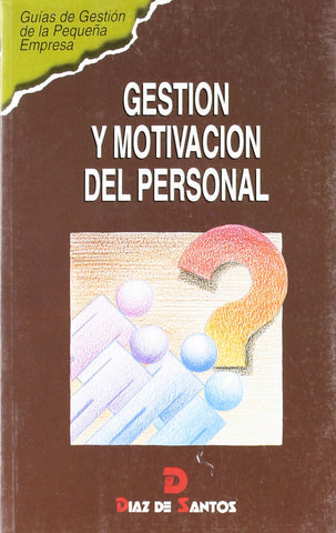 Gestión y motivación del personal