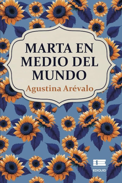 Marta En Medio Del Mundo