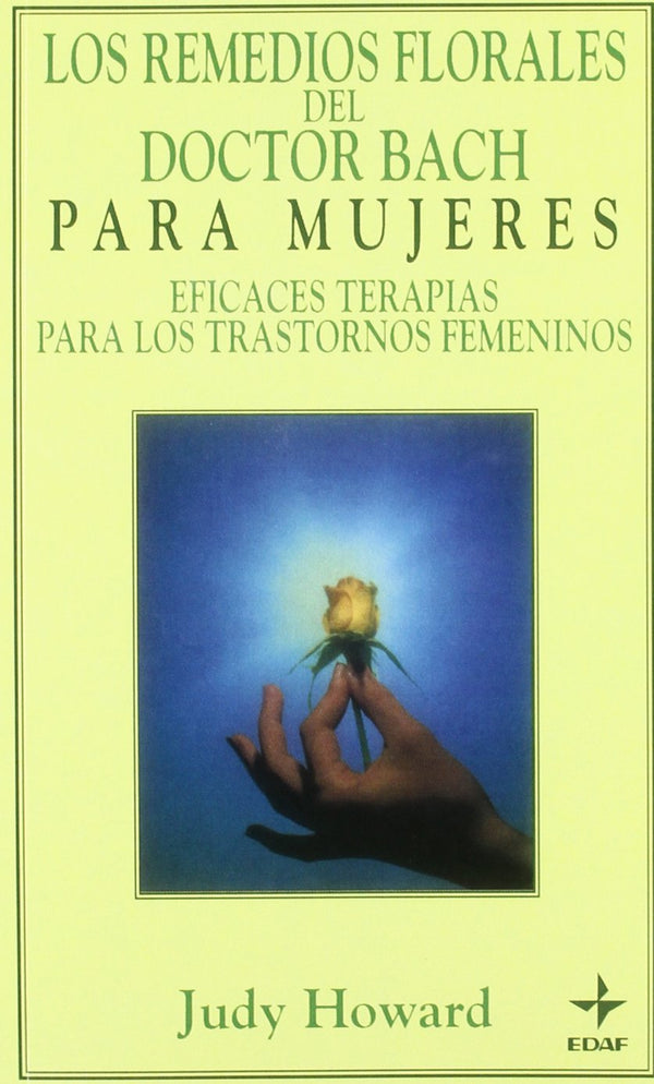 Remedios Florales del Doctor Bach Para Mujeres