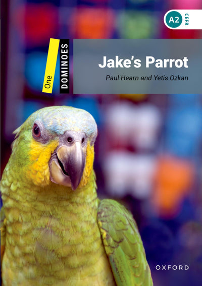 Dominoes, New Edition Level 1: Jake's Parrot