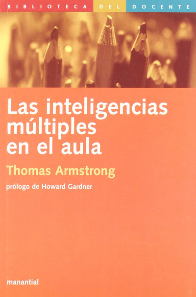 Las Inteligencias Multiples en el Aula