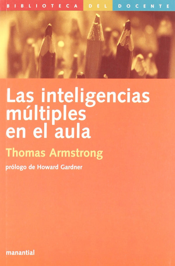Las Inteligencias Multiples en el Aula