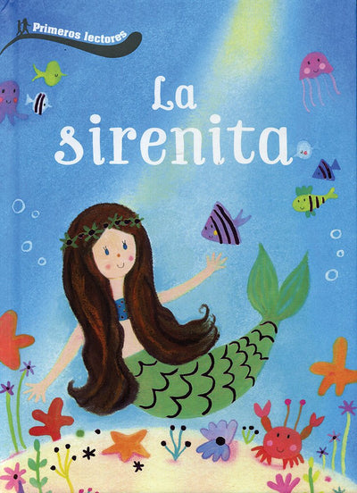 PRIMEROS LECTORES: LA SIRENITA