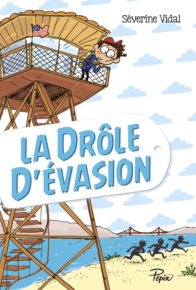 La drôle d'évasion (French Edition)
