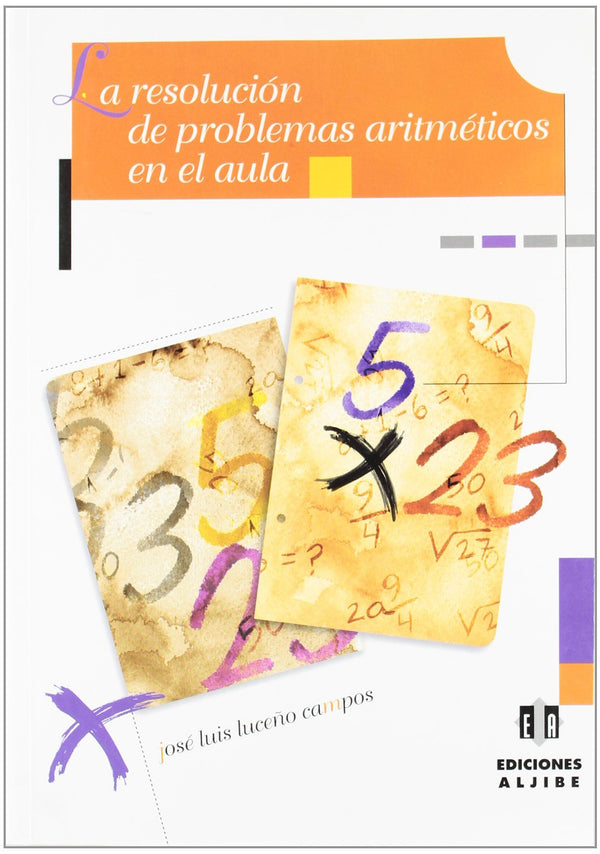 La resolución de problemas aritméticos en el aula