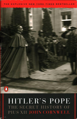 Hitler's Pope: The Secret History of Pius XII