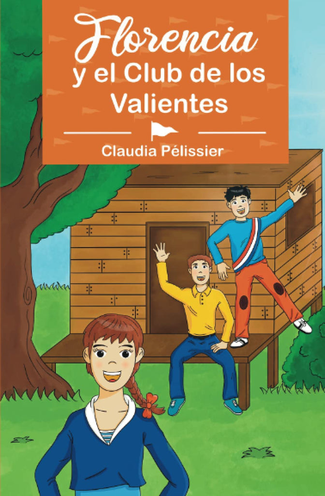 Florencia y el Club de los Valientes