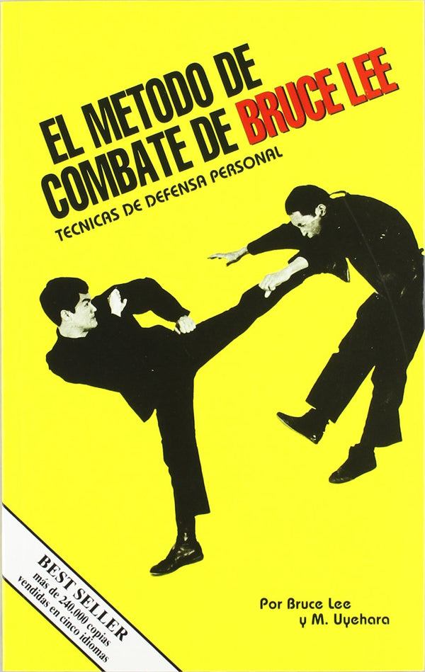 El método de combate de Bruce Lee: defensa personal