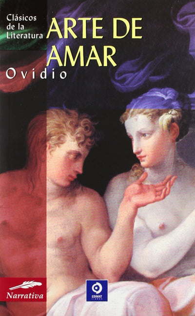El arte de amar (Clásicos de la literatura series)