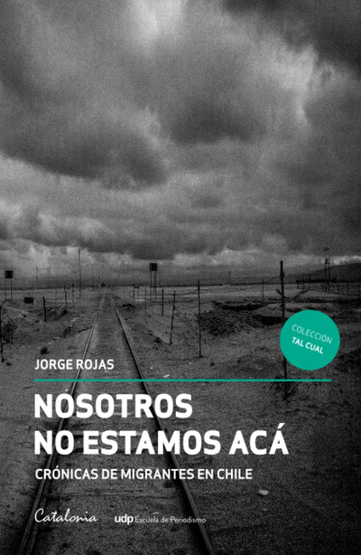 Nosotros no estamos acá