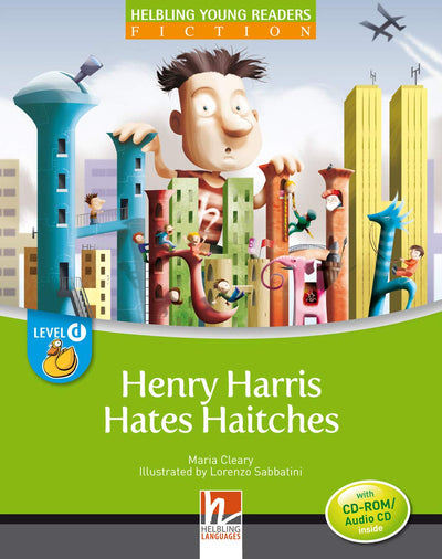 Henry Harris Hates Haitches - Young Reader Level D with Audio CD