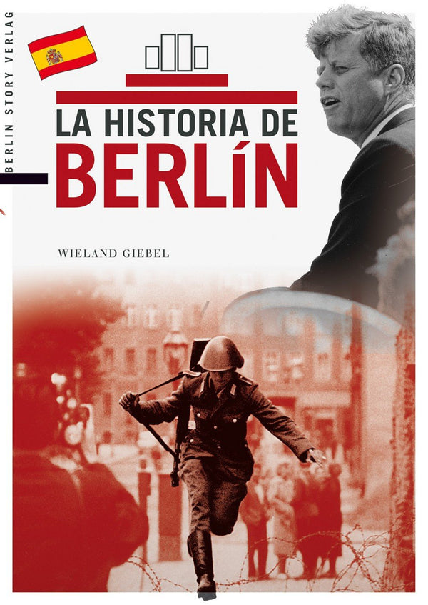 La historia de Berli­n