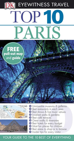Top 10 Paris. Mike Gerrard & Donna Dailey (DK Eyewitness Top 10 Travel Guides)
