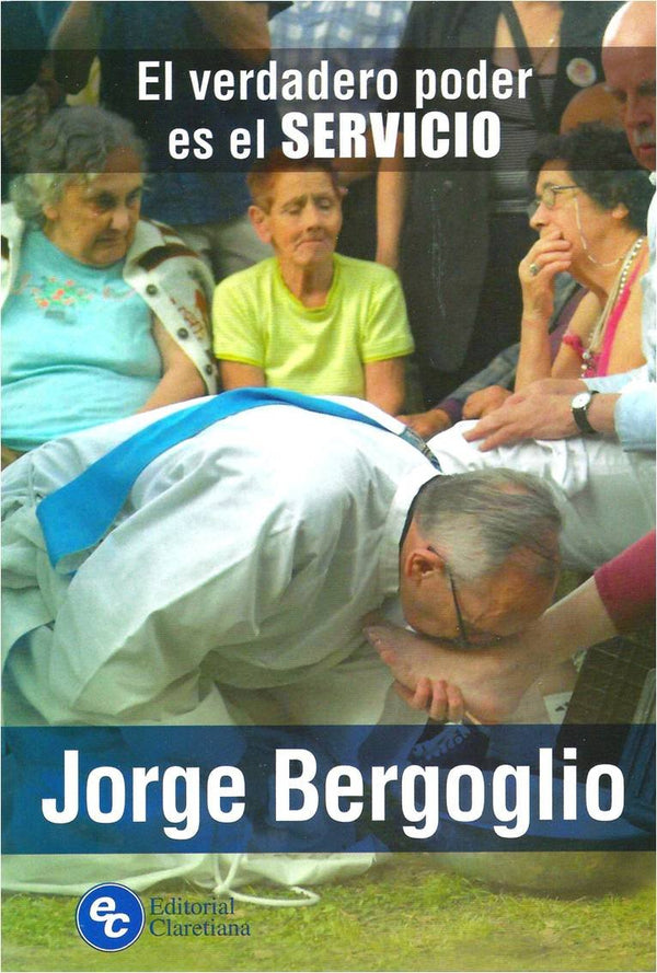 El Verdadero Poder Es El Servicio