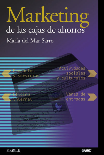 Marketing de las cajas de ahorros (Marketing Sectorial) (Spanish Edition)