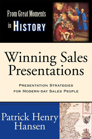 Winning Sales Presentations: From Great Moments in History - Develop Compelling Content. Create Unique Selling Propositions and Differentiators. ... Skills. Present Winning Presentations.